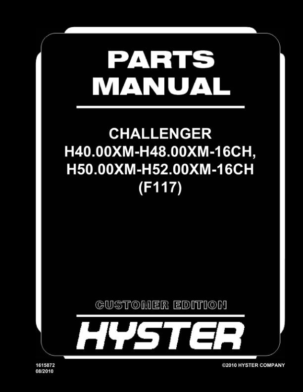 Hyster CHALLENGER H40.00XM-H48.00XM-16CH,H50.00XM-H52.00XM Forklift Parts Manual